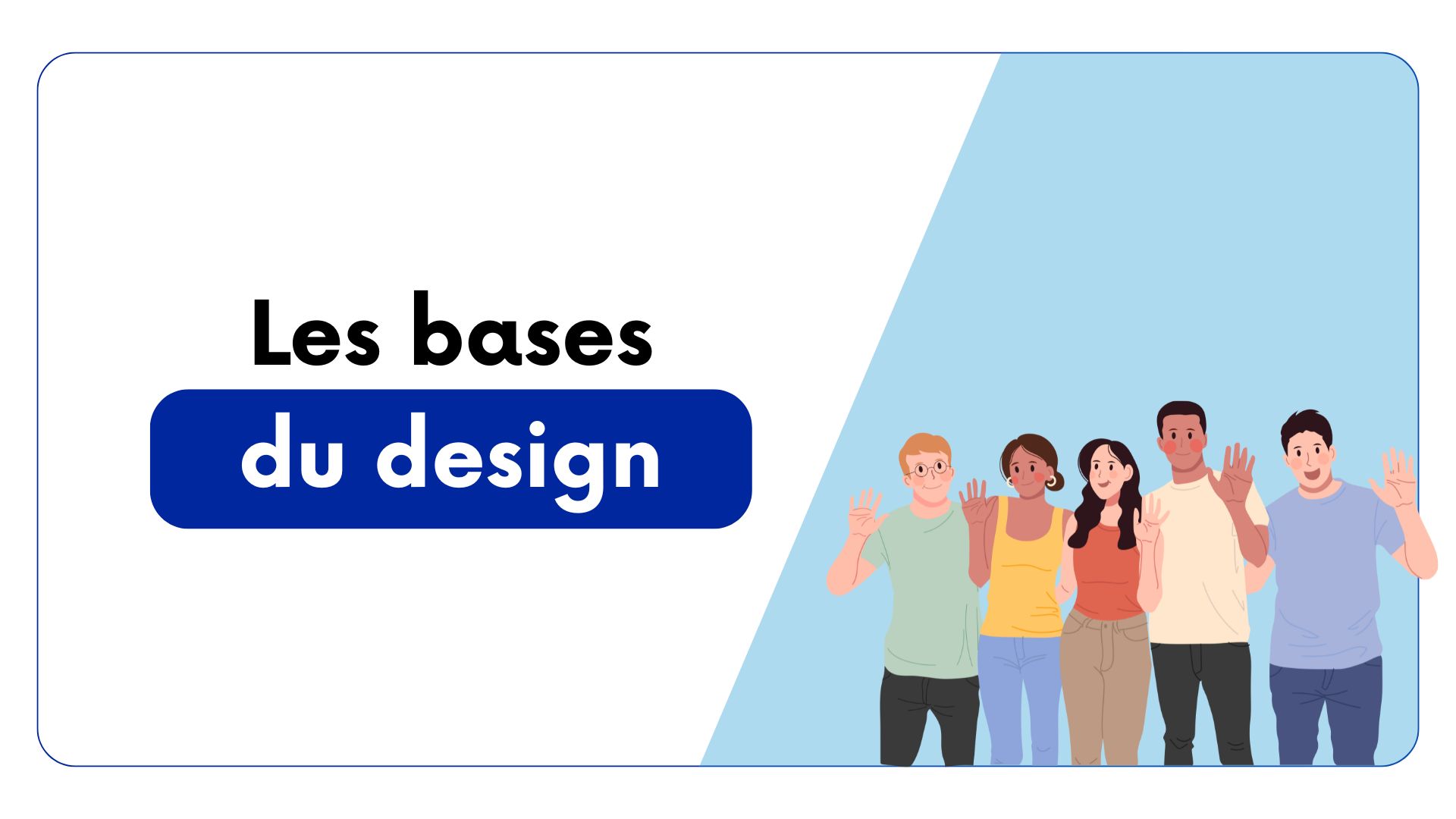 Les bases du design