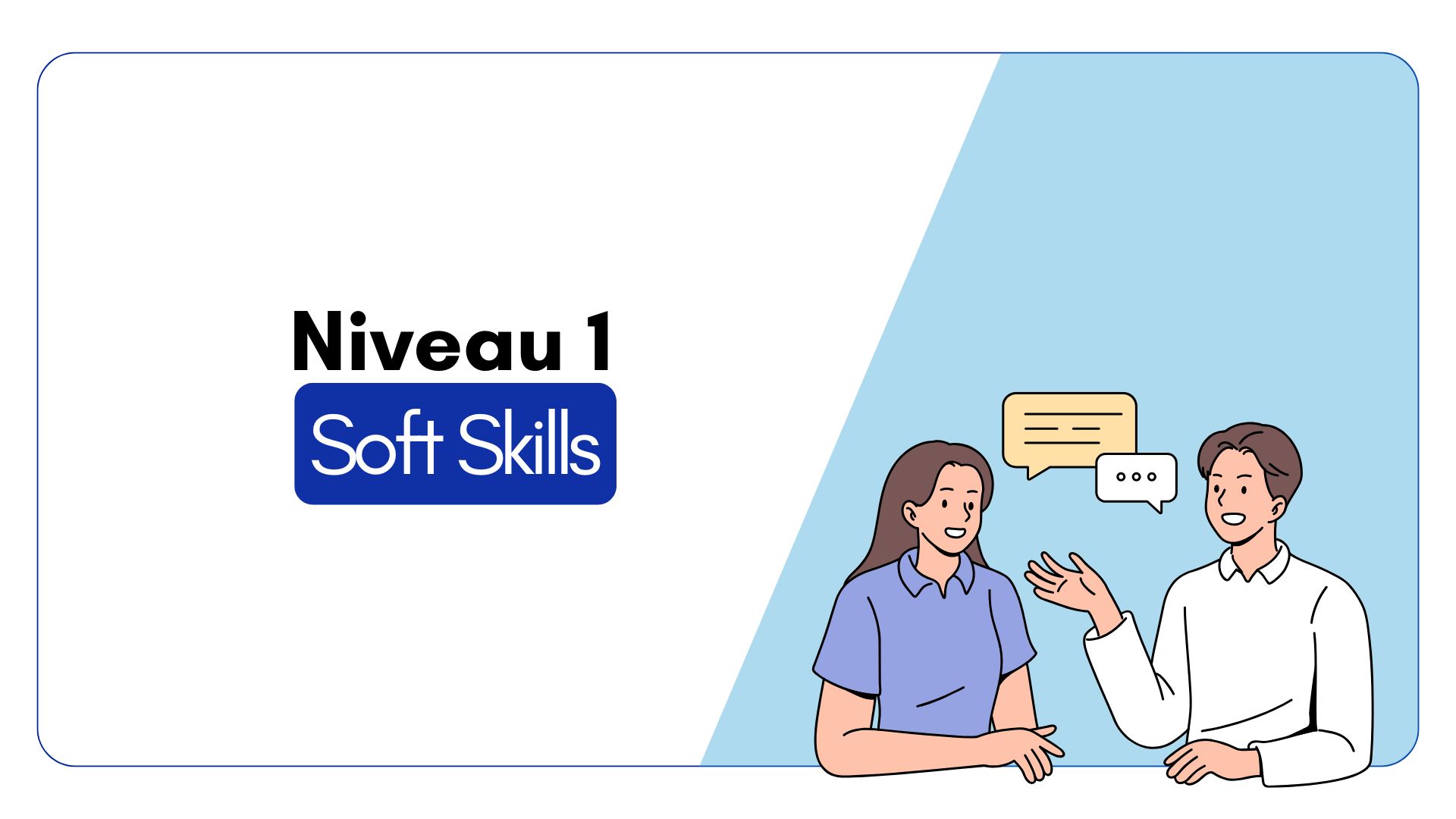 Soft Skills – Niveau 1