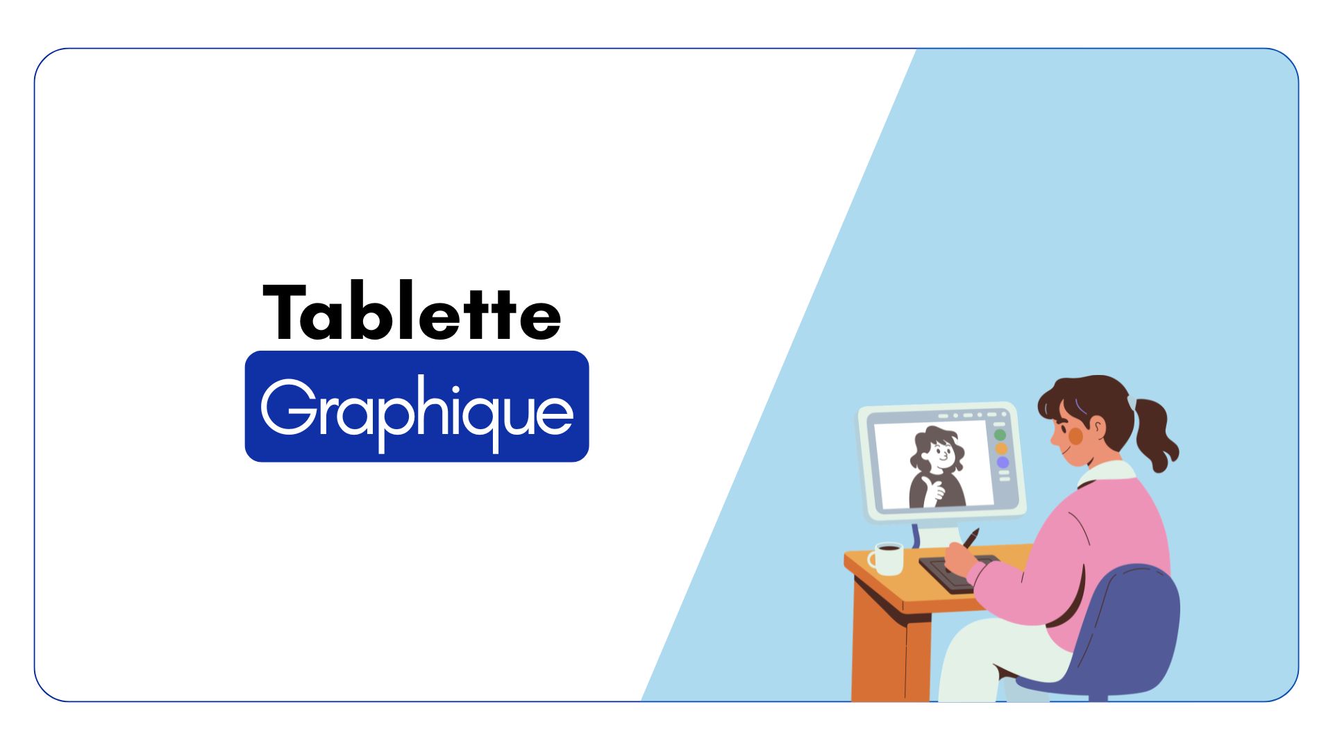 Tablette graphique